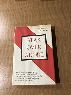 Seller image for Star Over Adobe for sale by Milagro Books and Bookbinding