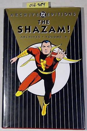 The Shazam Archives HC Volume 4 (Archive Editions)