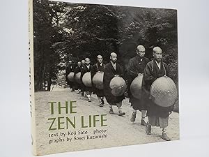 Image du vendeur pour THE ZEN LIFE mis en vente par Sage Rare & Collectible Books, IOBA