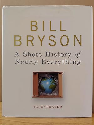 Seller image for A Short History of Nearly Everything: illustrated Edition for sale by H.S. Bailey