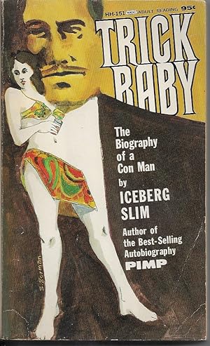 Seller image for Trick Baby The Biography of a Con Man for sale by The Ridge Books