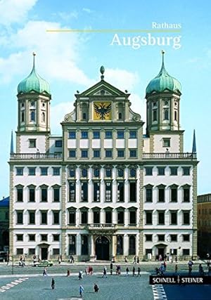 Bild des Verkufers fr Das Augsburger Rathaus. [Hermann Kieling ; Ulrich Lohrmann] / Kleine Kunstfhrer ; Nr. 1541 zum Verkauf von Antiquariat Harry Nimmergut