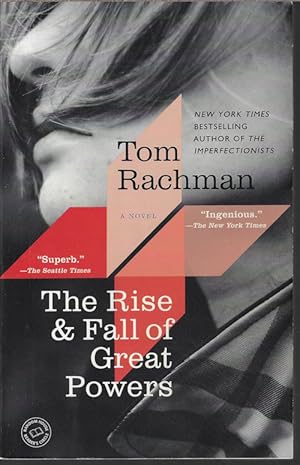 Seller image for THE RISE & FALL OF GREAT POWERS; A Novel for sale by Books from the Crypt