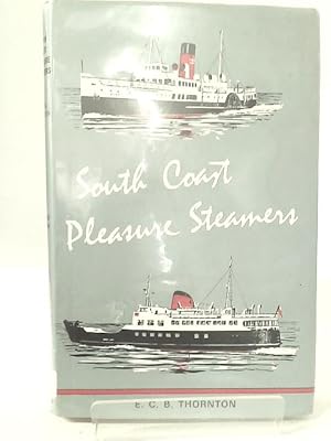 Seller image for South Coast Pleasure Steamers for sale by World of Rare Books