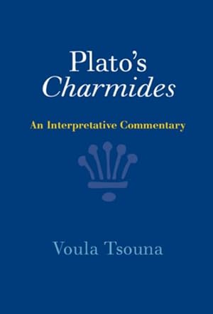 Seller image for Plato's Charmides : An Interpretative Commentary for sale by GreatBookPrices