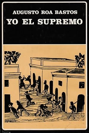 Imagen del vendedor de Yo, El Supremo (Spanish Edition) a la venta por Von Kickblanc