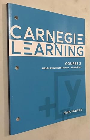 Carnegie Learning Middle School Math Solution Course 2, Skills Practice, 9781609728878, 160972887...