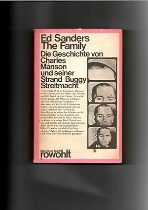 Seller image for Ed Sanders, The Family - Die Geschichte von Charles Manson und seiner Strand-Buggy-Streitmacht for sale by sonntago DE