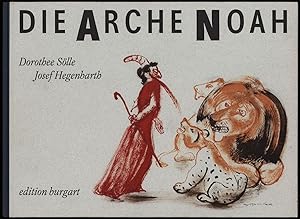 Die Arche Noah. Pinselzeichnungen von Josef Hegenbarth.