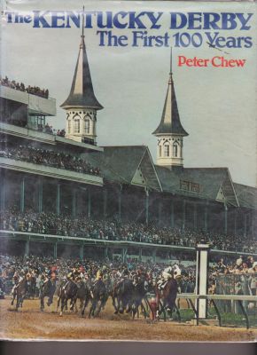 Seller image for The Kentucky Derby: The First 100 Years for sale by Robinson Street Books, IOBA