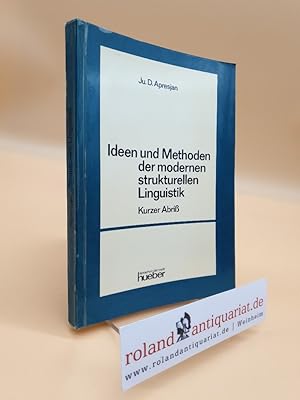 Ideen und Methoden der modernen strukturellen Linguistik