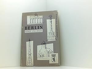 Immagine del venditore per Berlin Einst und jetzt venduto da Book Broker