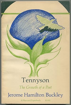 Immagine del venditore per Tennyson: The Growth of a Poet venduto da Between the Covers-Rare Books, Inc. ABAA