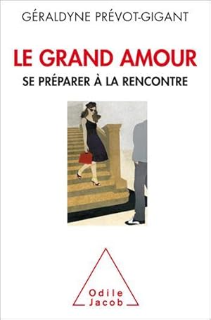 Image du vendeur pour le grand amour mis en vente par Chapitre.com : livres et presse ancienne