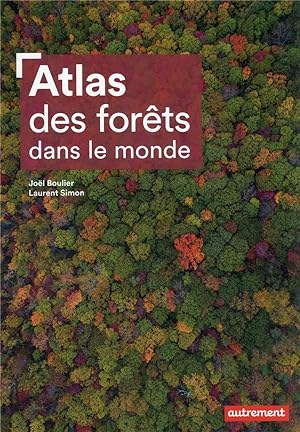 atlas des forêts dans le monde