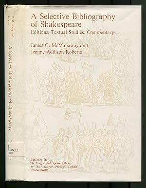 Bild des Verkufers fr A Selective Bibliography of Shakespeare zum Verkauf von Between the Covers-Rare Books, Inc. ABAA