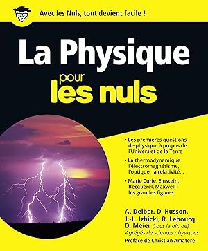 La physique pour les nuls. avec les nuls, tout devient facile !