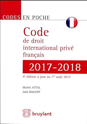 Seller image for code de droit international priv franais (dition 2017/2018) for sale by Chapitre.com : livres et presse ancienne