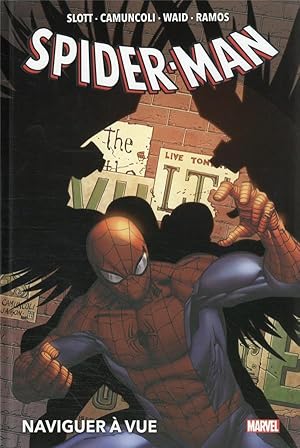 Imagen del vendedor de Spider-Man : naviguer  vue a la venta por Chapitre.com : livres et presse ancienne