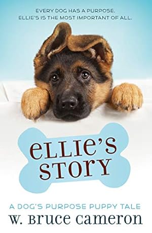 Bild des Verkufers fr Ellie's Story: A Puppy Tale zum Verkauf von Reliant Bookstore