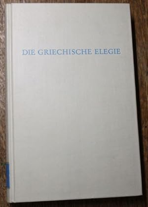 Die griechische Elegie