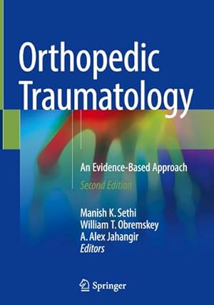 Seller image for Orthopedic Traumatology : An Evidence-Based Approach for sale by AHA-BUCH GmbH
