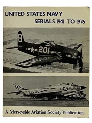 Seller image for United States Navy Serials 1941 to 1976 for sale by Yesterday's Muse, ABAA, ILAB, IOBA