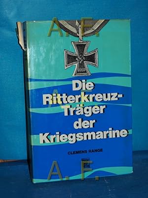 Seller image for Die Ritterkreuztrger der Kriegsmarine for sale by Antiquarische Fundgrube e.U.