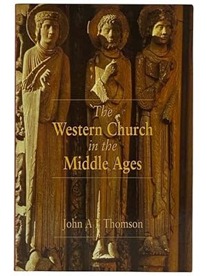 Imagen del vendedor de The Western Church in the Middle Ages a la venta por Yesterday's Muse, ABAA, ILAB, IOBA