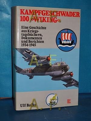 Kampfgeschwader 100 KG Wiking Kriegstagebuch Buch Bildband Chronik Einsätze
