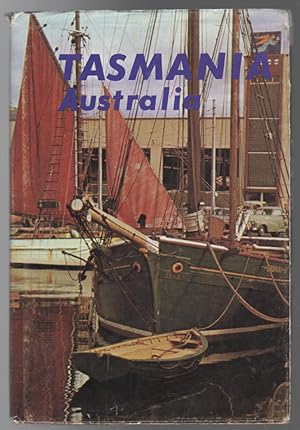 Imagen del vendedor de Tasmania Australia A concise outline of the history, wealth and development of the State. a la venta por Time Booksellers