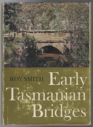 Seller image for Early Tasmanian Bridges. for sale by Time Booksellers