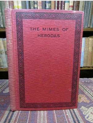 A Realist of the Aegean. Being a Verse-Translation of the Mimes of Herodas