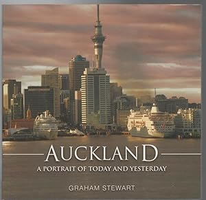 Seller image for Auckland A Portrait Of Today and Yesterday. for sale by Time Booksellers