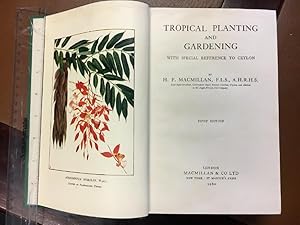 Imagen del vendedor de Tropical Planting and Gardening. With Special Reference to Ceylon. a la venta por Time Booksellers