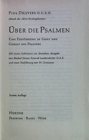 Imagen del vendedor de ber die Psalmen: Eine Einfhrung in Geist und Gehalt des Psalters. a la venta por books4less (Versandantiquariat Petra Gros GmbH & Co. KG)
