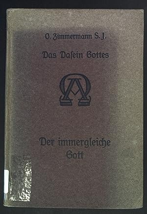 Seller image for Der immergleiche Gott. Das Dasein Gottes, Erstes Bndchen. for sale by books4less (Versandantiquariat Petra Gros GmbH & Co. KG)