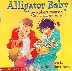 Seller image for Alligator Baby for sale by Reliant Bookstore