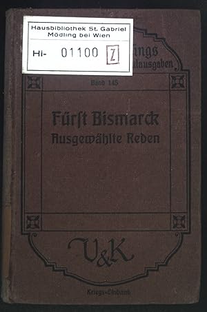 Bild des Verkufers fr Frst Bismarck, Ausgewhlte Reden. Deutsche Schulausgaben, Band 145 zum Verkauf von books4less (Versandantiquariat Petra Gros GmbH & Co. KG)