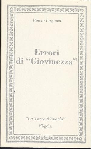 Bild des Verkufers fr Errori di &#39;&#39;Giovinezza&#39;&#39;. Memorie degli anni &#39;30 e &#39;40 a Torino zum Verkauf von Studio Bibliografico Marini