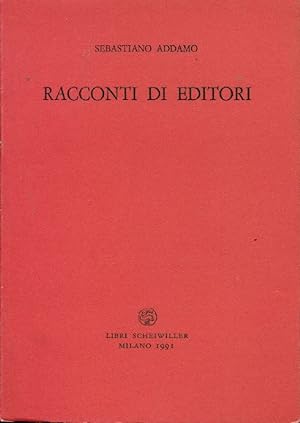 Bild des Verkufers fr Racconti di editori zum Verkauf von Studio Bibliografico Marini