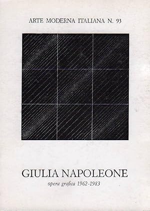 Bild des Verkufers fr Giulia Napoleone. Opera grafica 1962-1983 zum Verkauf von Studio Bibliografico Marini