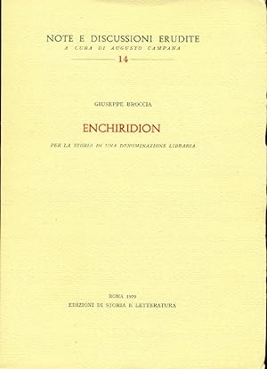 Bild des Verkufers fr Enchiridion. Per la storia di una denominazione libraria zum Verkauf von Studio Bibliografico Marini