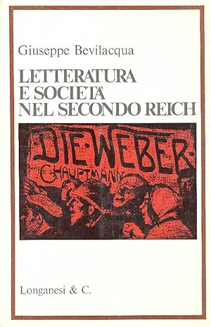 Bild des Verkufers fr Letteratura e societ nel Secondo Reich zum Verkauf von Studio Bibliografico Marini