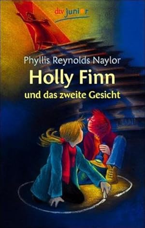 Holly Finn und das zweite Gesicht