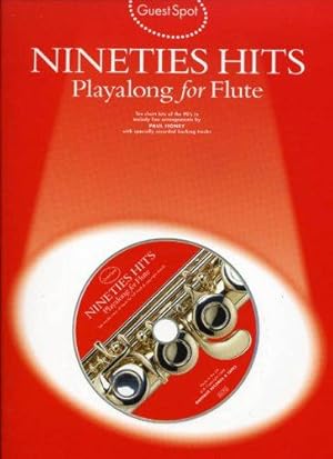 Immagine del venditore per GUEST SPOT NINETIES HITS PLAYALONG FOR FLUTE FLT BOOK/CD venduto da WeBuyBooks