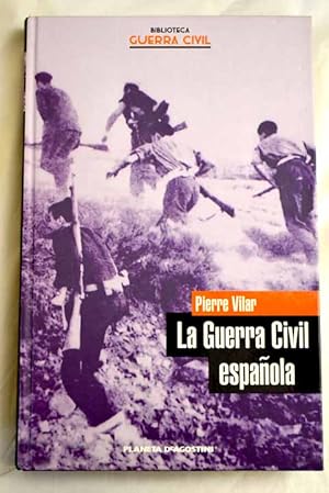 Imagen del vendedor de La Guerra Civil espaola a la venta por Alcan Libros