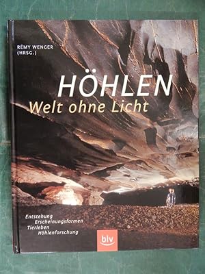 Höhlen - Welt ohne Licht