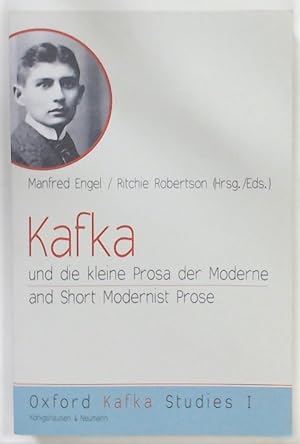 Bild des Verkufers fr Kafka und die kleine Prosa der Moderne. Kafka and Short Modernist Prose. zum Verkauf von Plurabelle Books Ltd