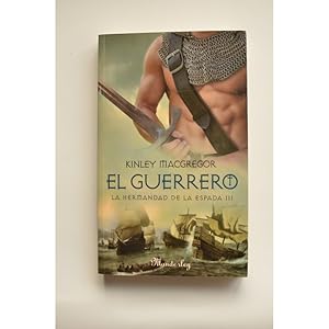 Image du vendeur pour La hermandad de la espada. III. El guerrero mis en vente par LIBRERA SOLAR DEL BRUTO